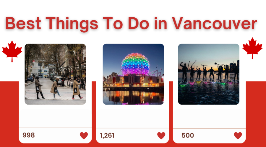 Discover Vancouver: Top Experiences You Can’t Miss