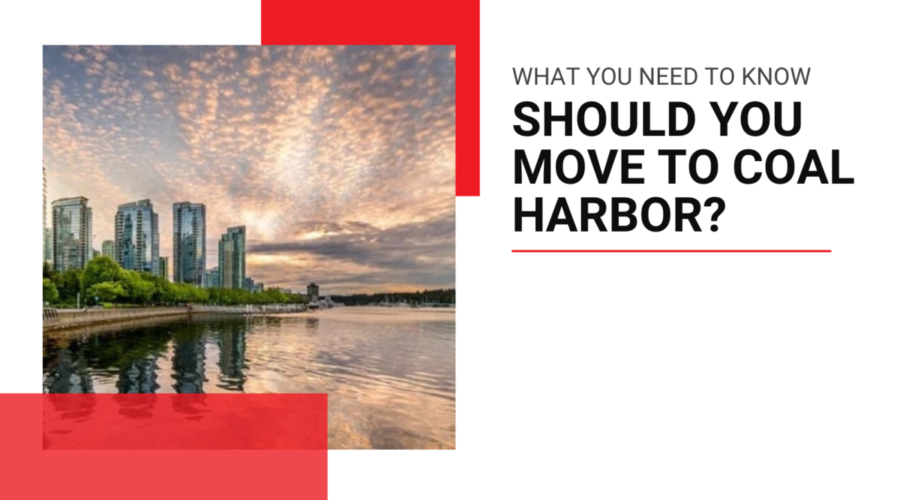 Should You Move To Coal Harbor: What You Need to Know